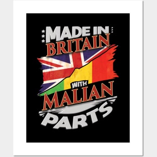 Made In Britain With Malian Parts - Gift for Malian From Mali Posters and Art